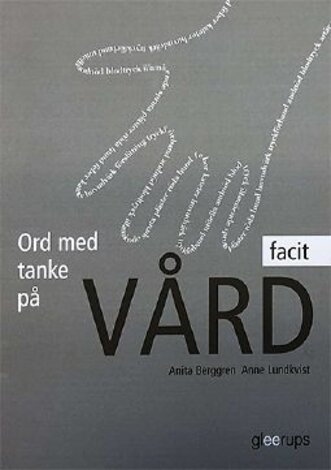 Ord med tanke på vård, facit