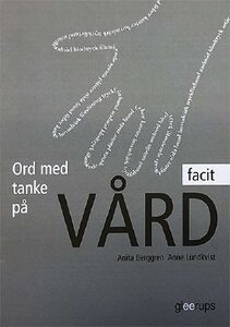 Ord med tanke på vård, facit