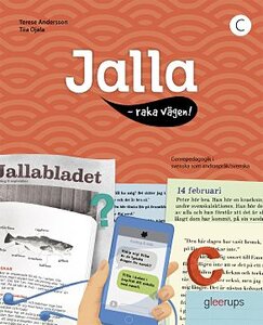 Jalla - raka vägen! C