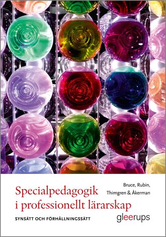 Specialpedagogik i professionellt lärarskap