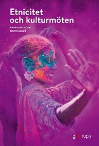 Etnicitet och kulturmöten, elevbok, 2:a uppl