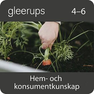 Gleerups hem- och konsumentkunskap 4-6, dig, elev, 12 mån