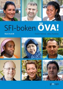 SFI-boken ÖVA! Kurs A och B