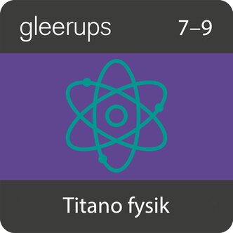 Gleerups Titano fysik 7-9, digitalt läromedel, elev, 12 mån