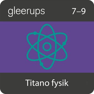 Gleerups Titano fysik 7-9, digitalt läromedel, elev, 12 mån