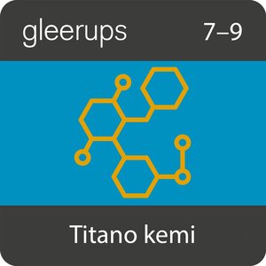 Gleerups Titano kemi 7-9, digitalt läromedel, lärare, 12 mån