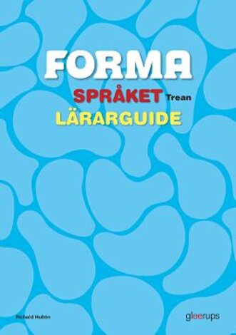 FORMA Språket Trean Lärarguide