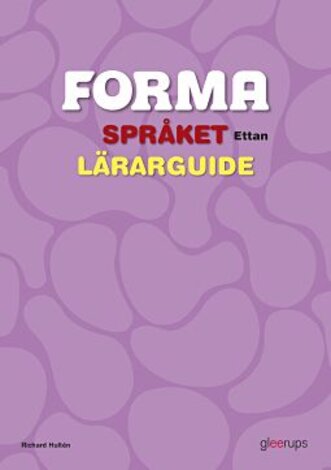 FORMA Språket Ettan Lärarguide