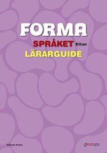 FORMA Språket Ettan Lärarguide