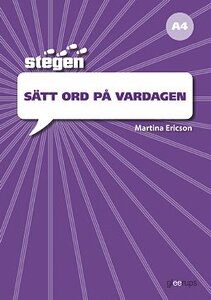 Stegen - Sätt ord på vardagen (A4)