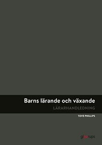 Barns lärande och växande, lärarhandledning, 2a uppl