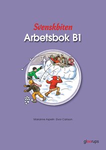 Svenskbiten B1 Arbetsbok
