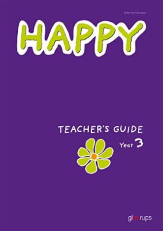 Happy Teacher's Guide  Year 3.