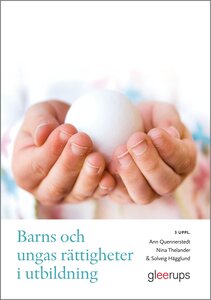 Barns och ungas rättigheter i utbildning, 3 uppl