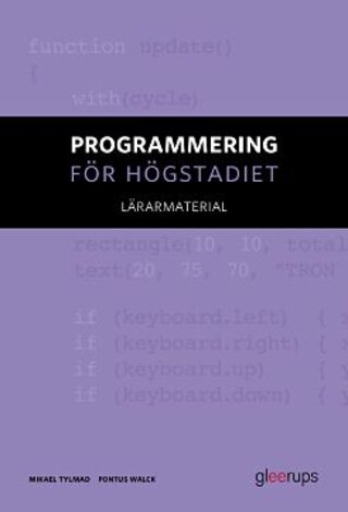 Programmering för högstadiet Lärarmaterial