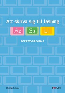 Att skriva sig till läsning - Bokstavsschema