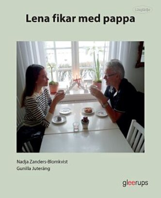 Läsglädje Lena fikar med pappa