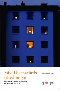Våld i barnavårdsutredningar