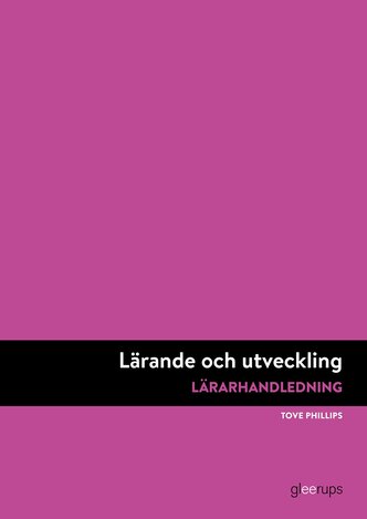 Lärande och utveckling, lärarhandledning, 2:a uppl