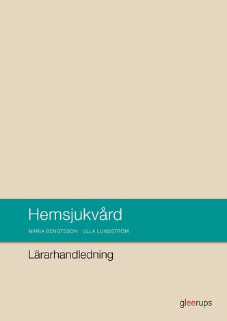 Hemsjukvård, lärarhandledning