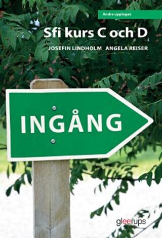 Ingång sfi kurs C och D, textbok, uppl 2