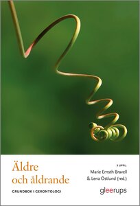 Äldre och åldrande – grundbok i gerontologi 3 uppl