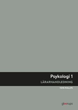 Psykologi 1, lärarhandledning, 2:a uppl