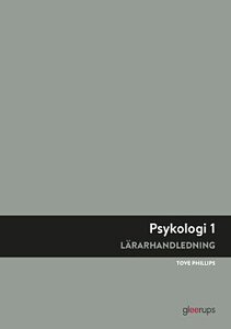 Psykologi 1, lärarhandledning, 2:a uppl