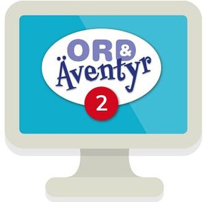 Ord & Äventyr 2 digitalt lärarmaterial och dig elevträning