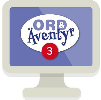 Ord & Äventyr 3 digitalt lärarmaterial och dig elevträning