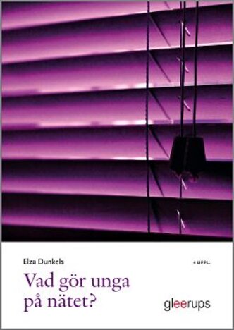 Vad gör unga på nätet?, 4 uppl