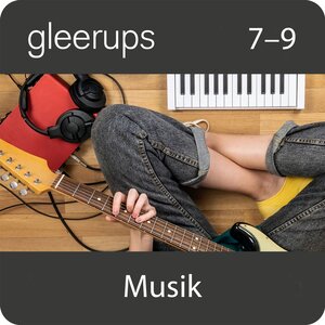 Gleerups musik 7-9, digitalt läromedel, elev, 12 mån