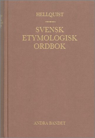 Svensk etymologisk ordbok 2 band