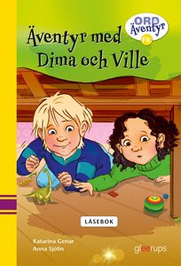 Ord & Äventyr F-klass, Läsebok, Äventyr med Dima och Ville