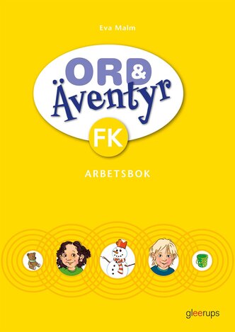 Ord & Äventyr Förskoleklass, Arbetsbok