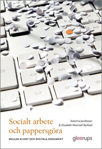 Socialt arbete och pappersgöra, e-bok