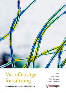 Vår offentliga förvaltning 3 uppl