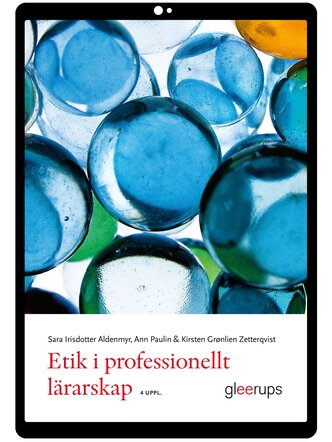 Etik i professionellt lärarskap e-bok, 4 uppl