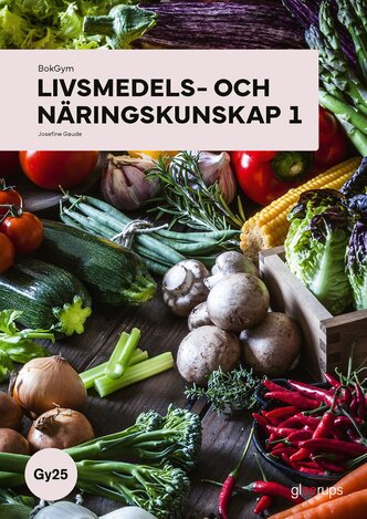 BokGym Livsmedels- och näringskunskap 1, bok, Gy25
