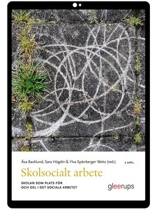 Skolsocialt arbete e-bok, 2 uppl