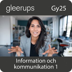 Information och kommunikation 1, dig, lärare, 12 mån, Gy25