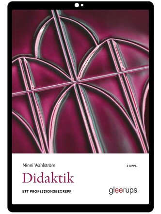 Didaktik - ett professionsbegrepp e-bok, 2 uppl
