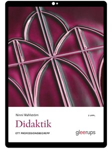 Didaktik - ett professionsbegrepp e-bok, 2 uppl
