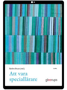 Att vara speciallärare e-bok, 2 uppl