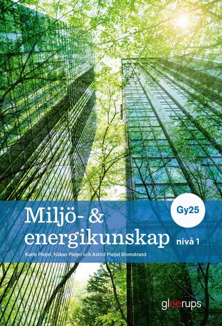 Miljö- och energikunskap 1, bok, Gy25