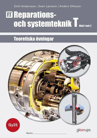 PbT Reparations- och systemteknik T 1-2, övningsbok, Gy25