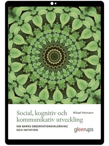 Social, kognitiv och kommunikativ utveckling e-bok