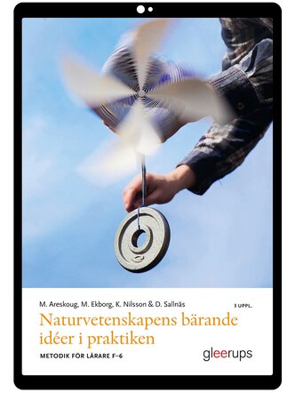 Naturvetenskapens bärande idéer i praktiken e-bok 3 uppl