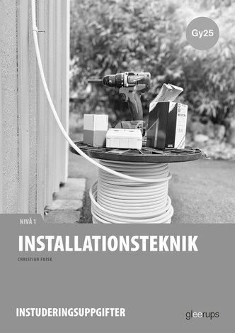 Installationsteknik 1, instuderingsuppgifter, Gy25