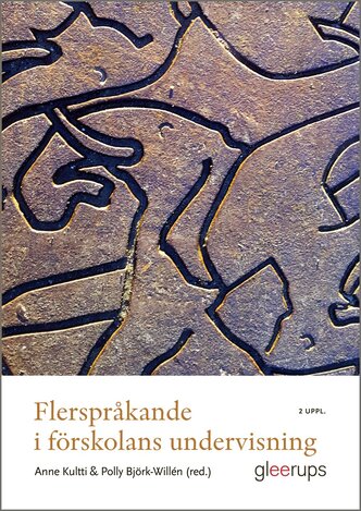 Flerspråkande i förskolans undervisning, 2 uppl